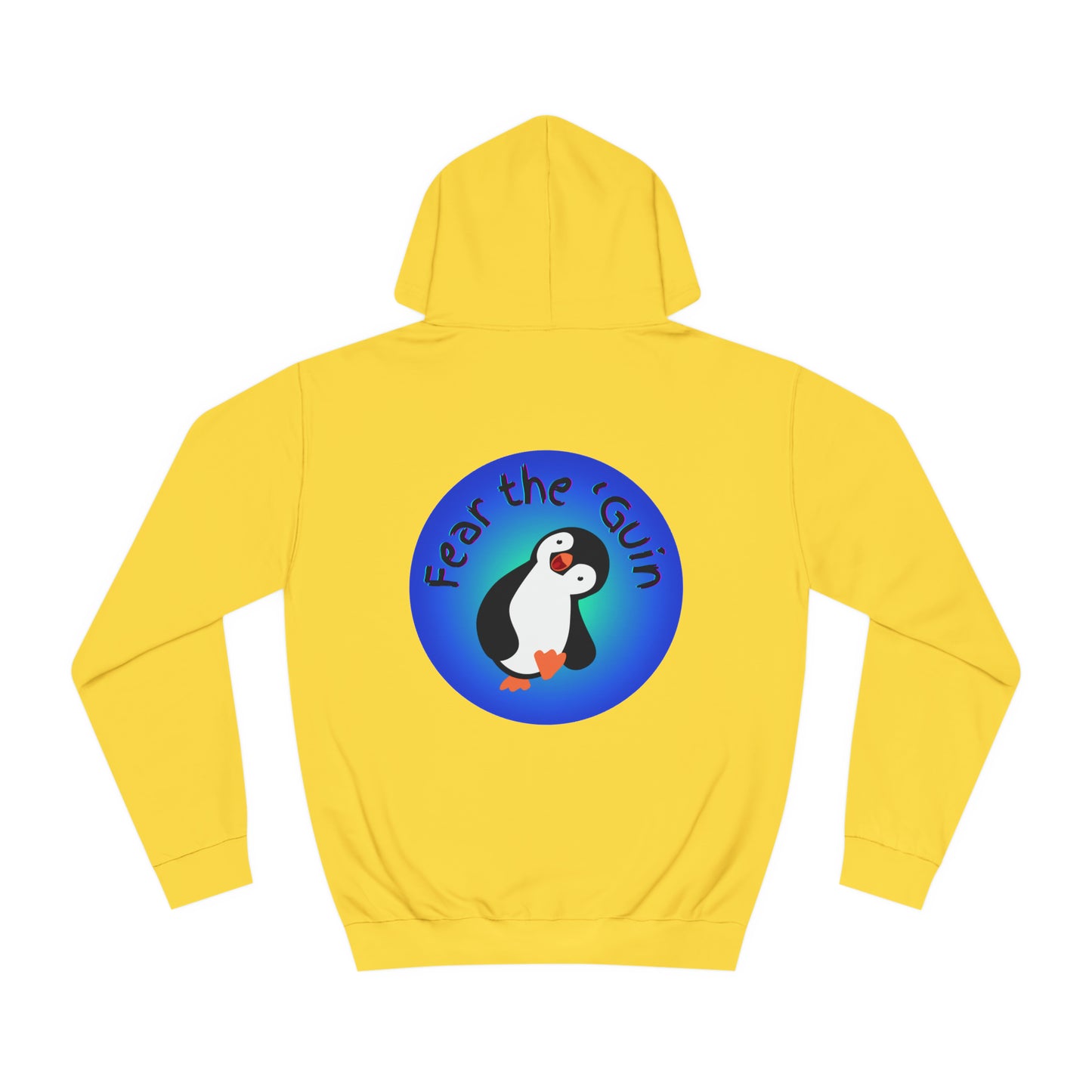 Fear the 'Guin Unisex Hoodie