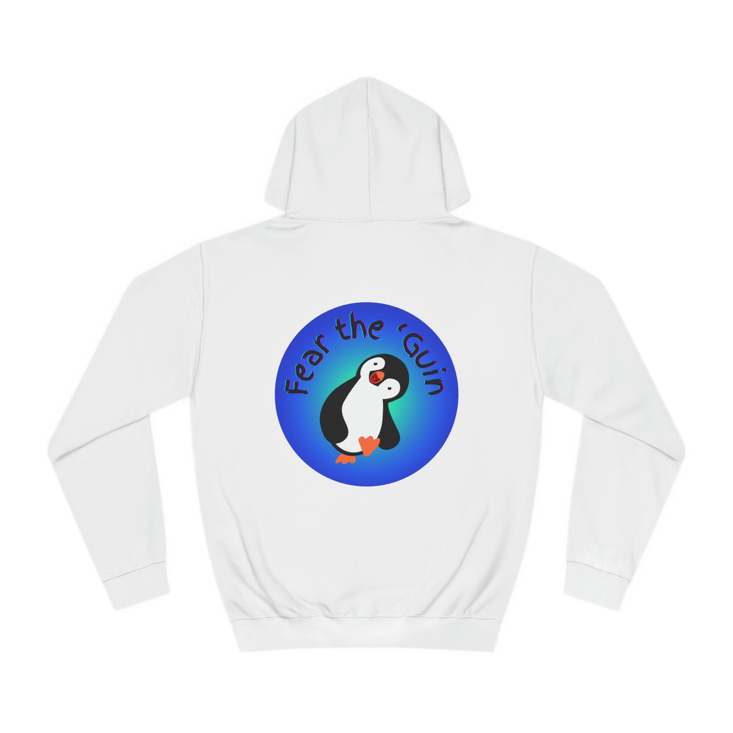 Fear the 'Guin Unisex Hoodie