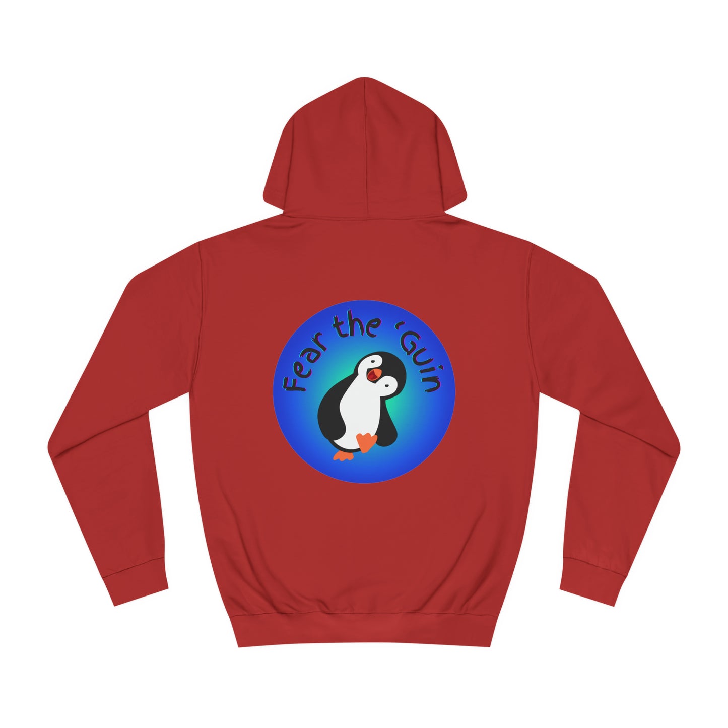 Fear the 'Guin Unisex Hoodie