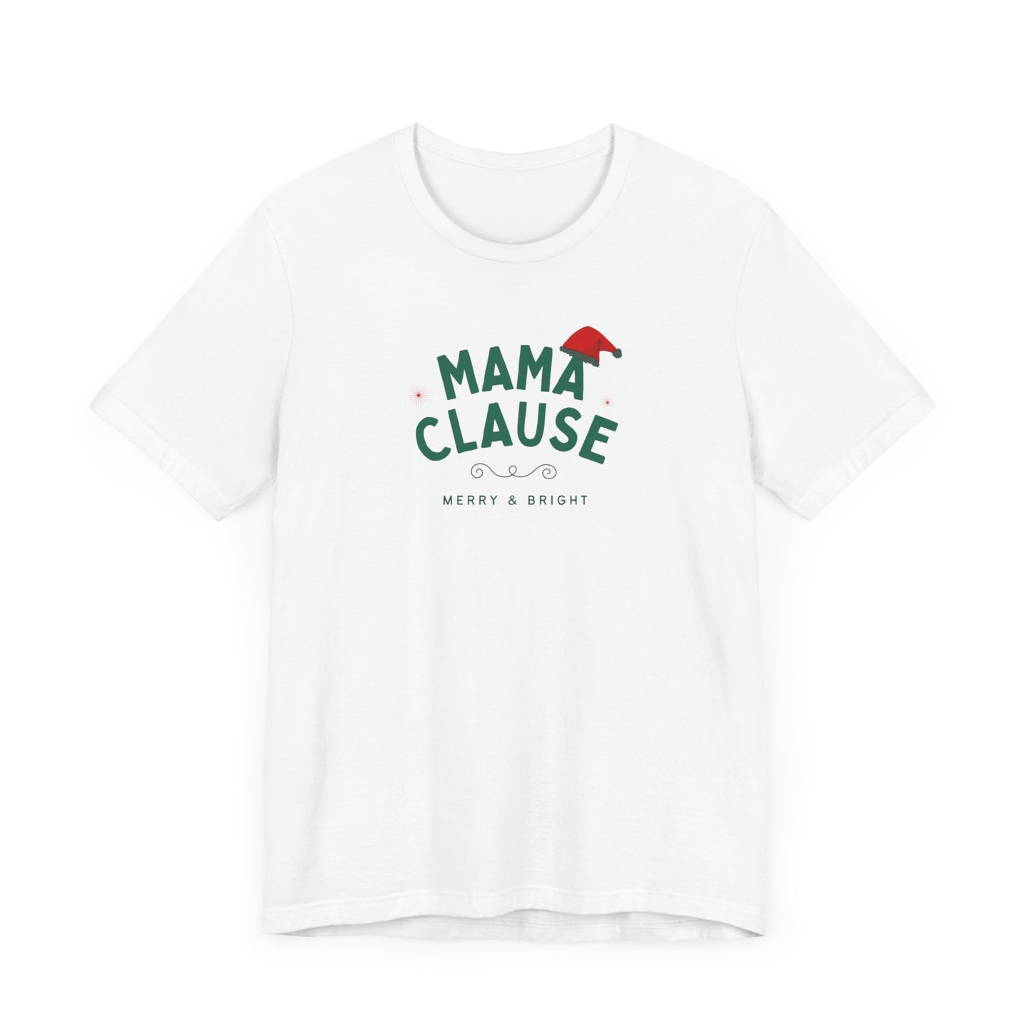 Mama Clause Unisex Jersey Short Sleeve Tee