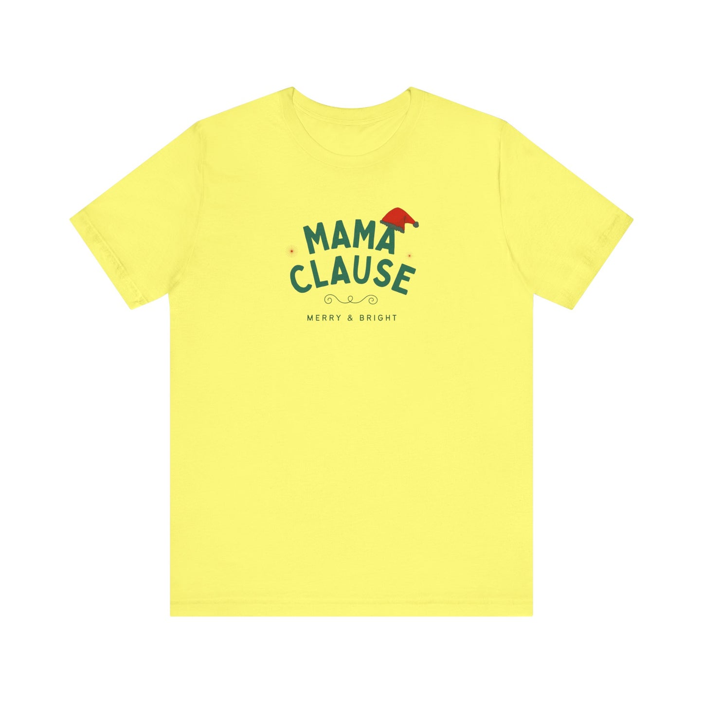 Mama Clause Unisex Jersey Short Sleeve Tee