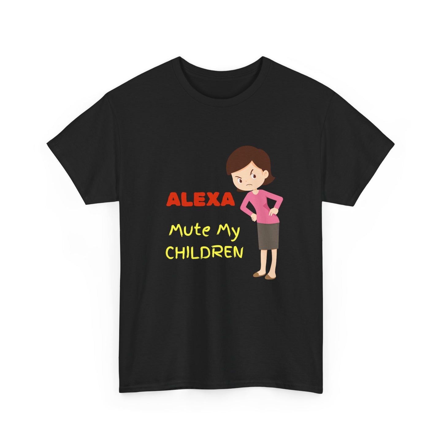 Alexa Mute My Children Unisex Heavy Cotton Tee